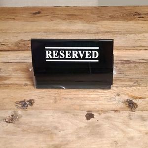 (6) Tablecraft plastic 'Reserved' table tent signs 2" X 6"